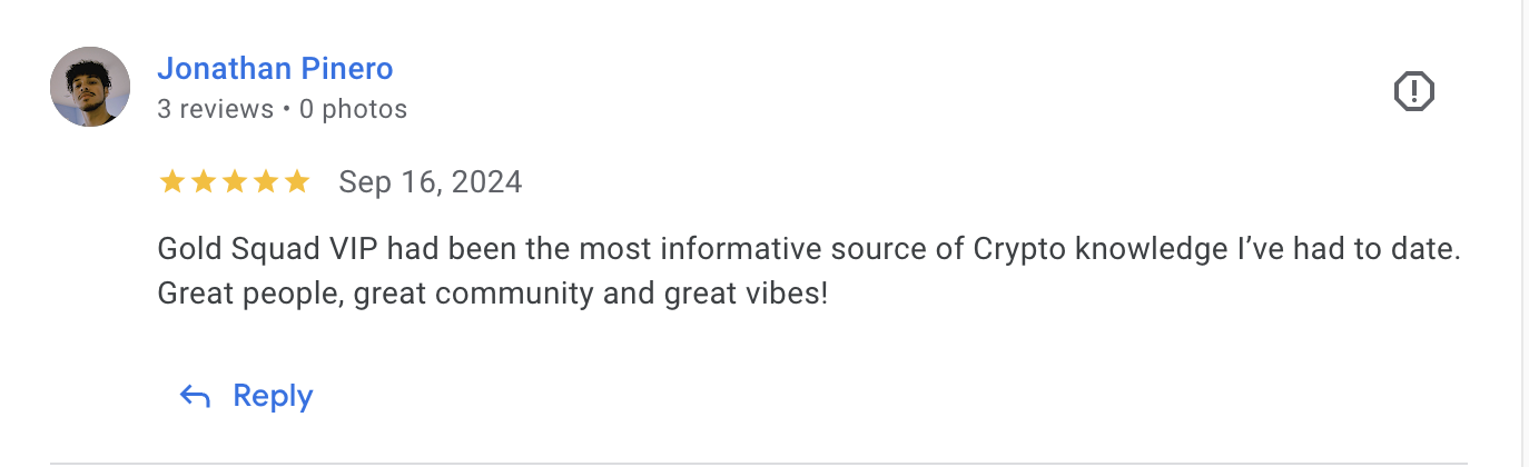 Jonathan Pinero 5-star Google review praising Gold Squad as most informative crypto source